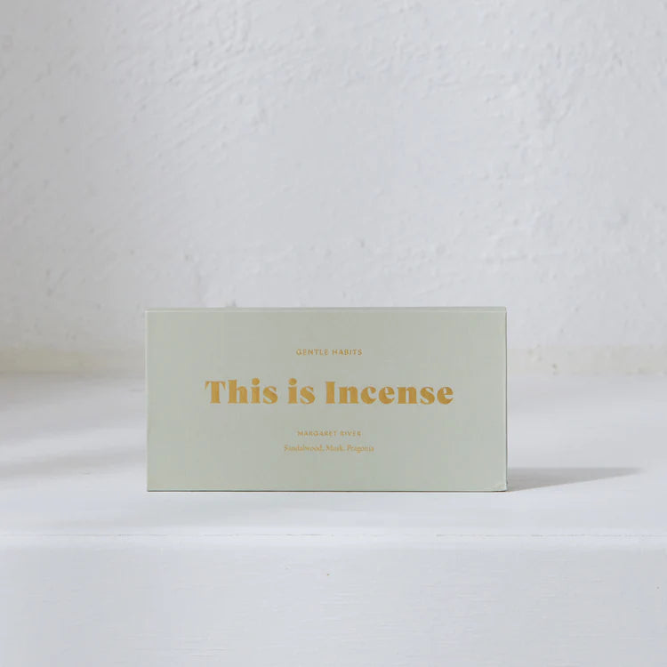 Gentle Habits This Is Incense - MARGARET RIVER