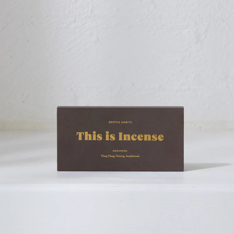 Gentle Habits This Is Incense - GROUNDED