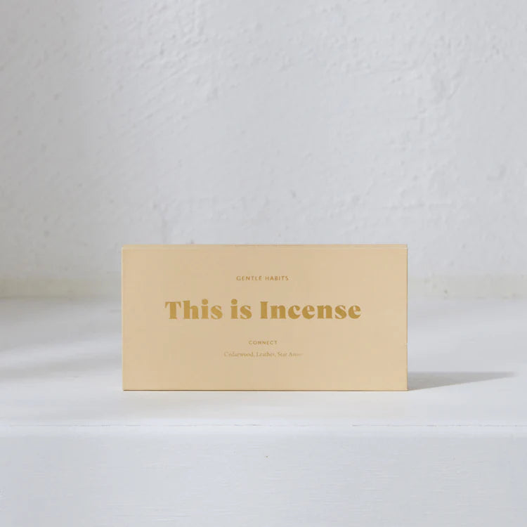 Gentle Habits This Is Incense - CONNECT